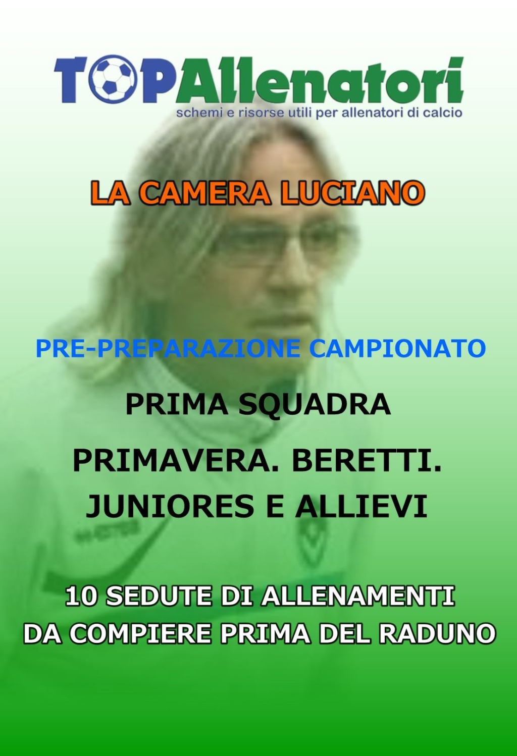MINI PREPARAZIONE FISICO DEL CALCIATORE PRIMA DEL&nbsp;RADUNO